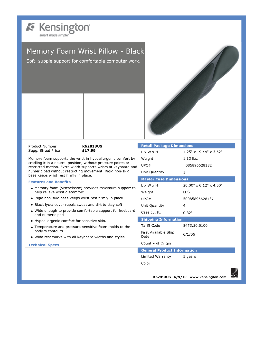 Kensington EU64325 dimensions Memory Foam Wrist Pillow - Black, $17.99, Features and Benefits, Technical Specs 