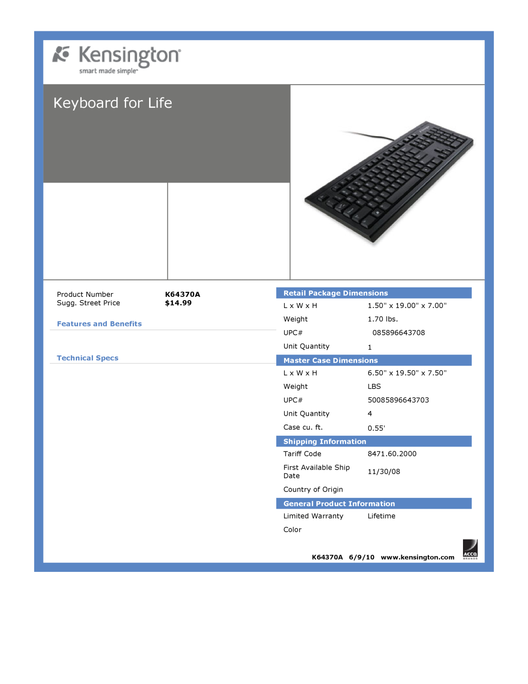Kensington EU64325 dimensions Keyboard for Life, $14.99, Features and Benefits Technical Specs, Retail Package Dimensions 