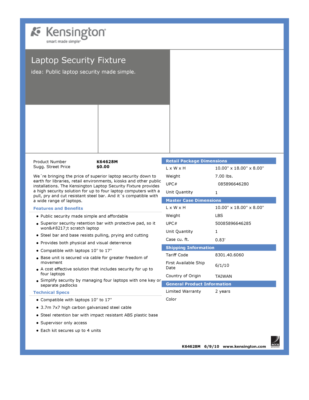 Kensington EU64325 Laptop Security Fixture, idea: Public laptop security made simple, $0.00, Features and Benefits 