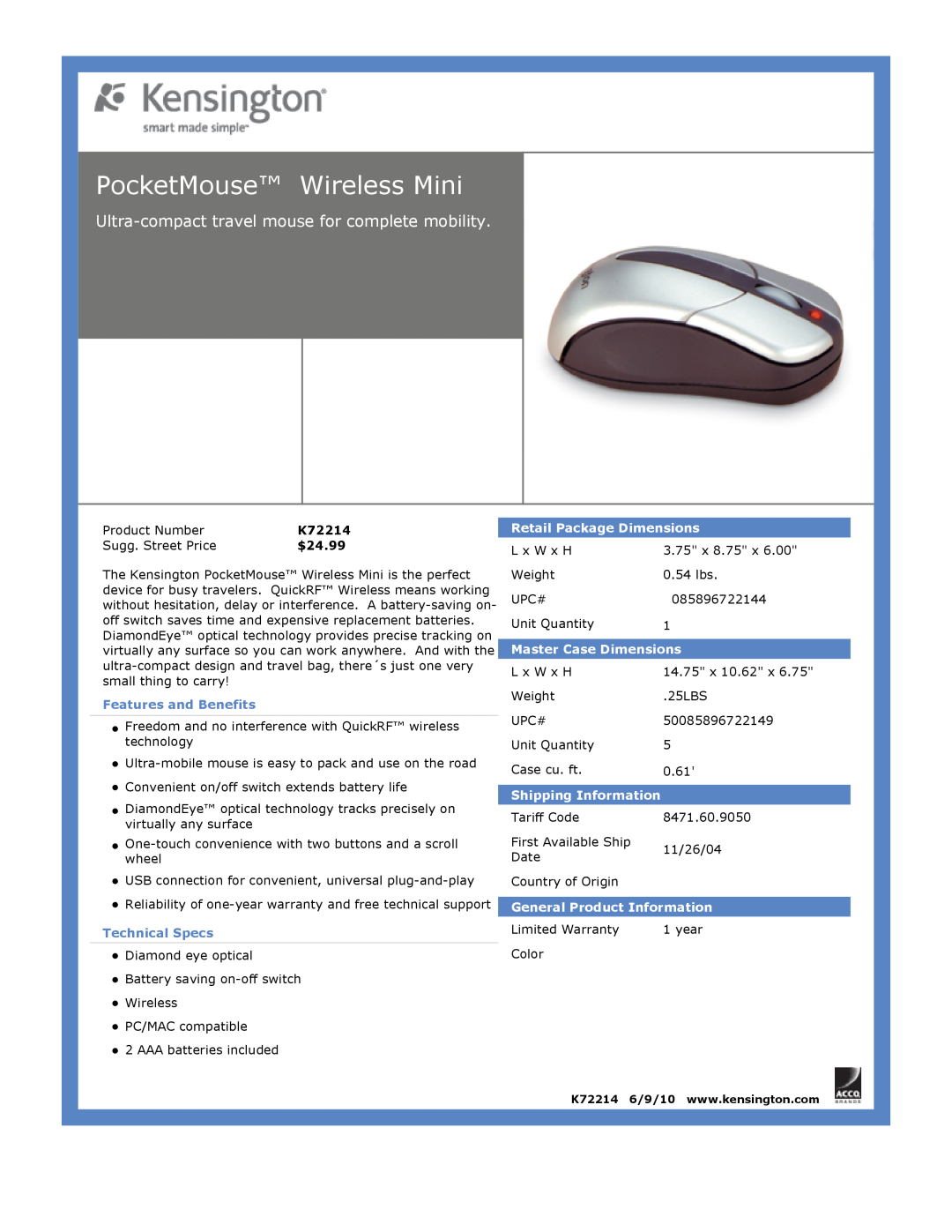 Kensington EU64325 PocketMouse Wireless Mini, Ultra-compacttravel mouse for complete mobility, $24.99, Technical Specs 