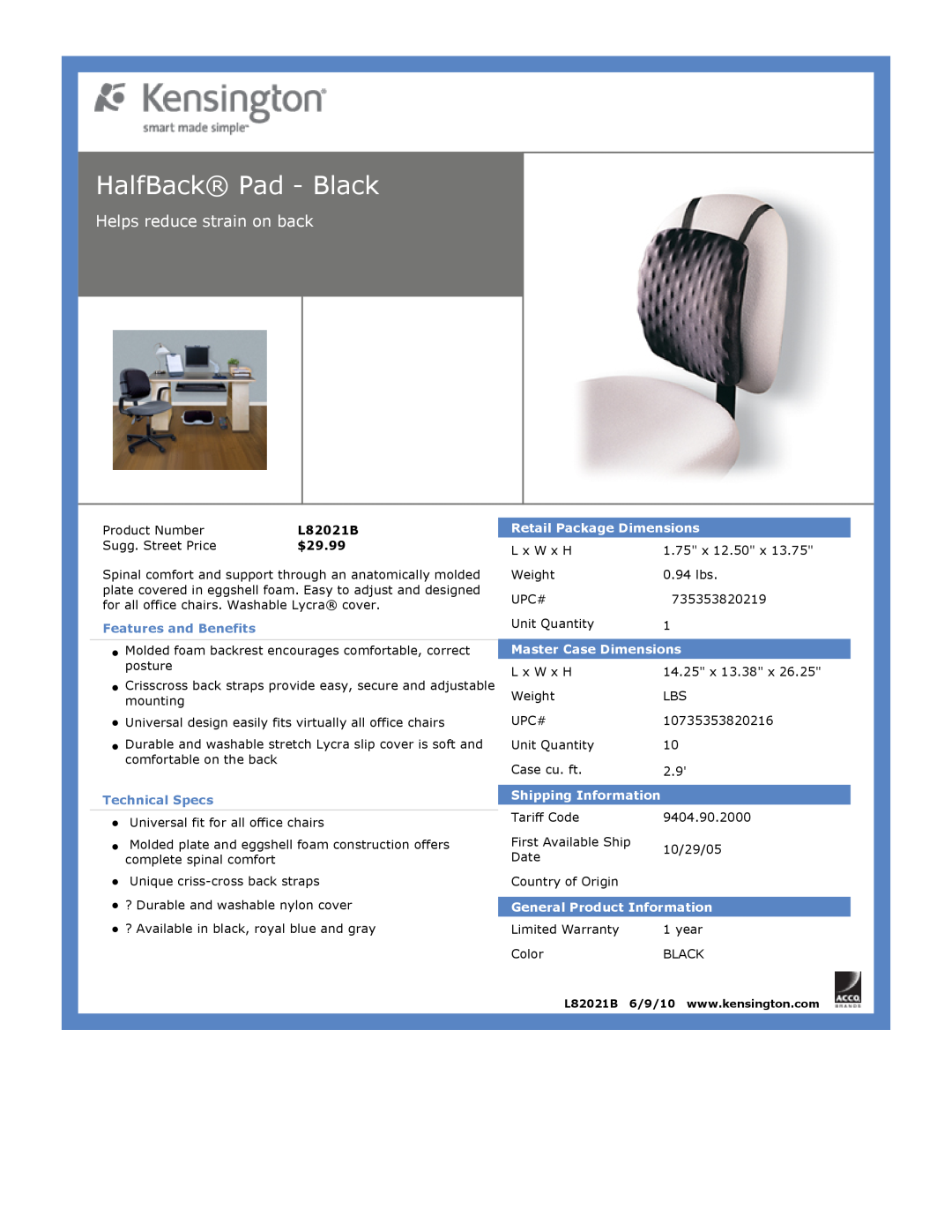 Kensington EU64325 HalfBack Pad - Black, Helps reduce strain on back, $29.99, Features and Benefits, Technical Specs 