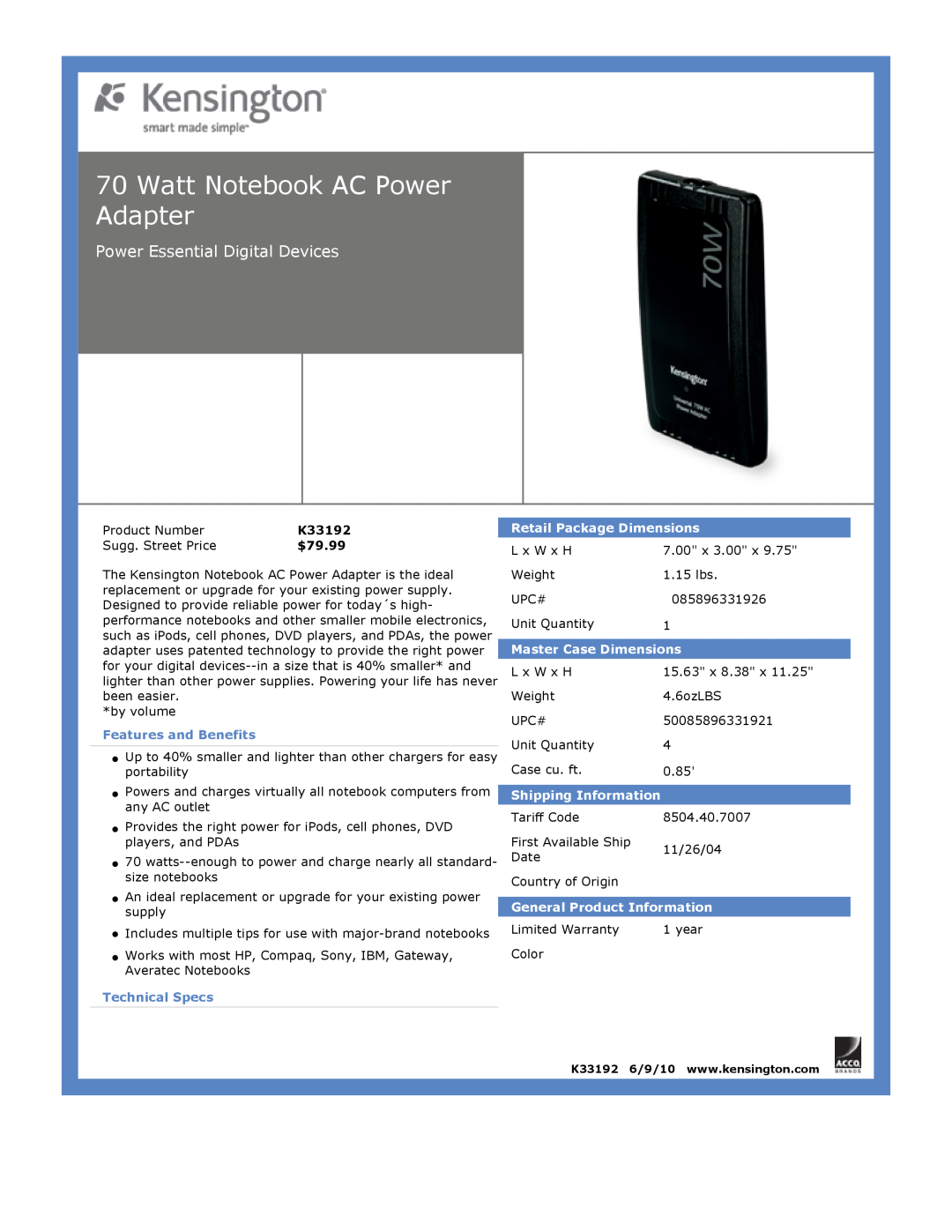 Kensington EU64325 Watt Notebook AC Power Adapter, Power Essential Digital Devices, $79.99, Features and Benefits 