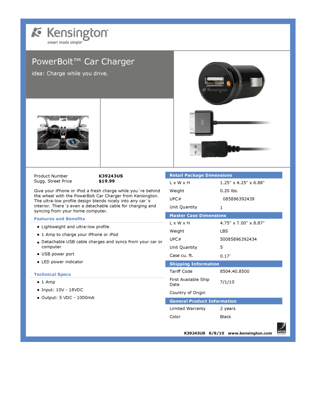 Kensington EU64325 PowerBolt Car Charger, idea: Charge while you drive, $19.99, Features and Benefits, Technical Specs 