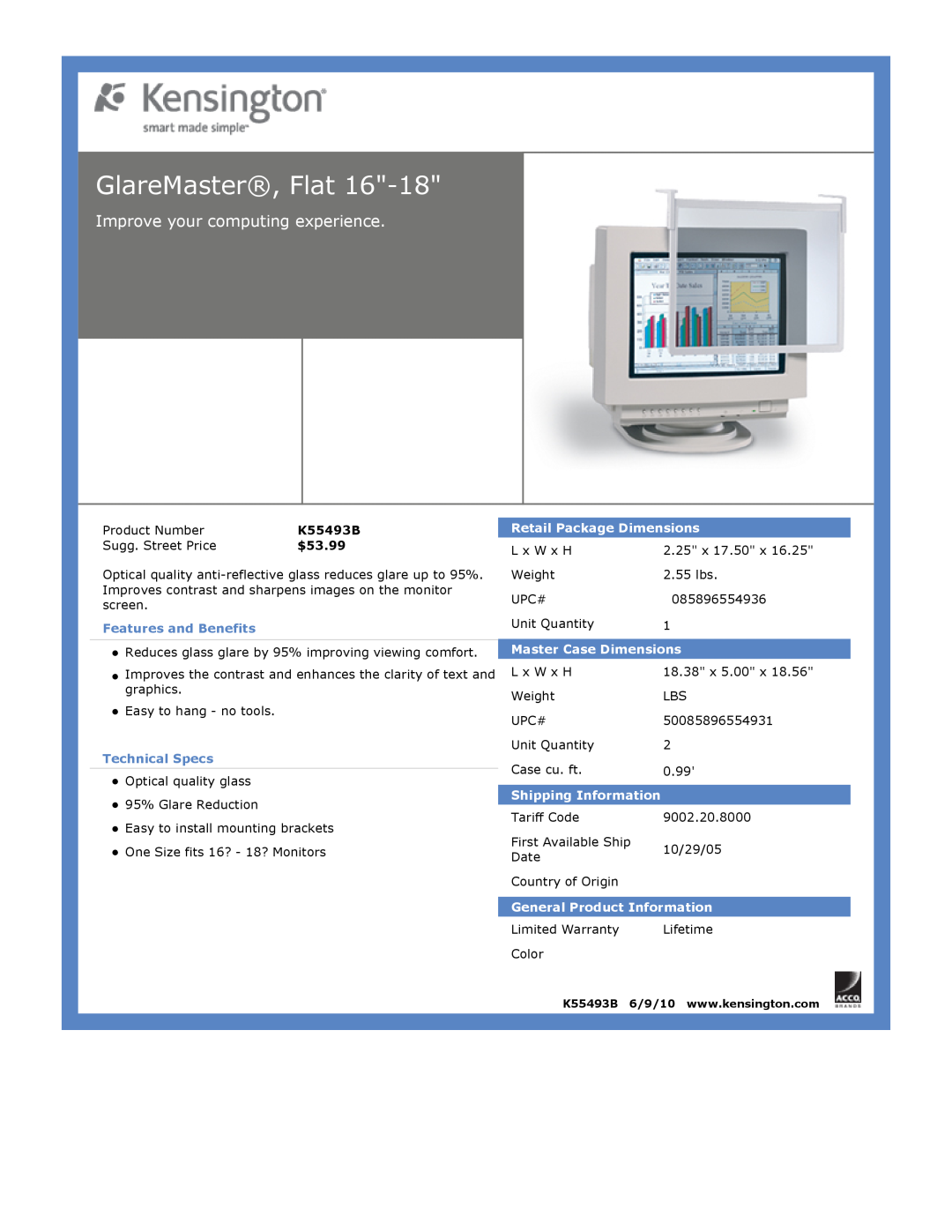 Kensington EU64325 GlareMaster, Flat, Improve your computing experience, $53.99, Features and Benefits, Technical Specs 