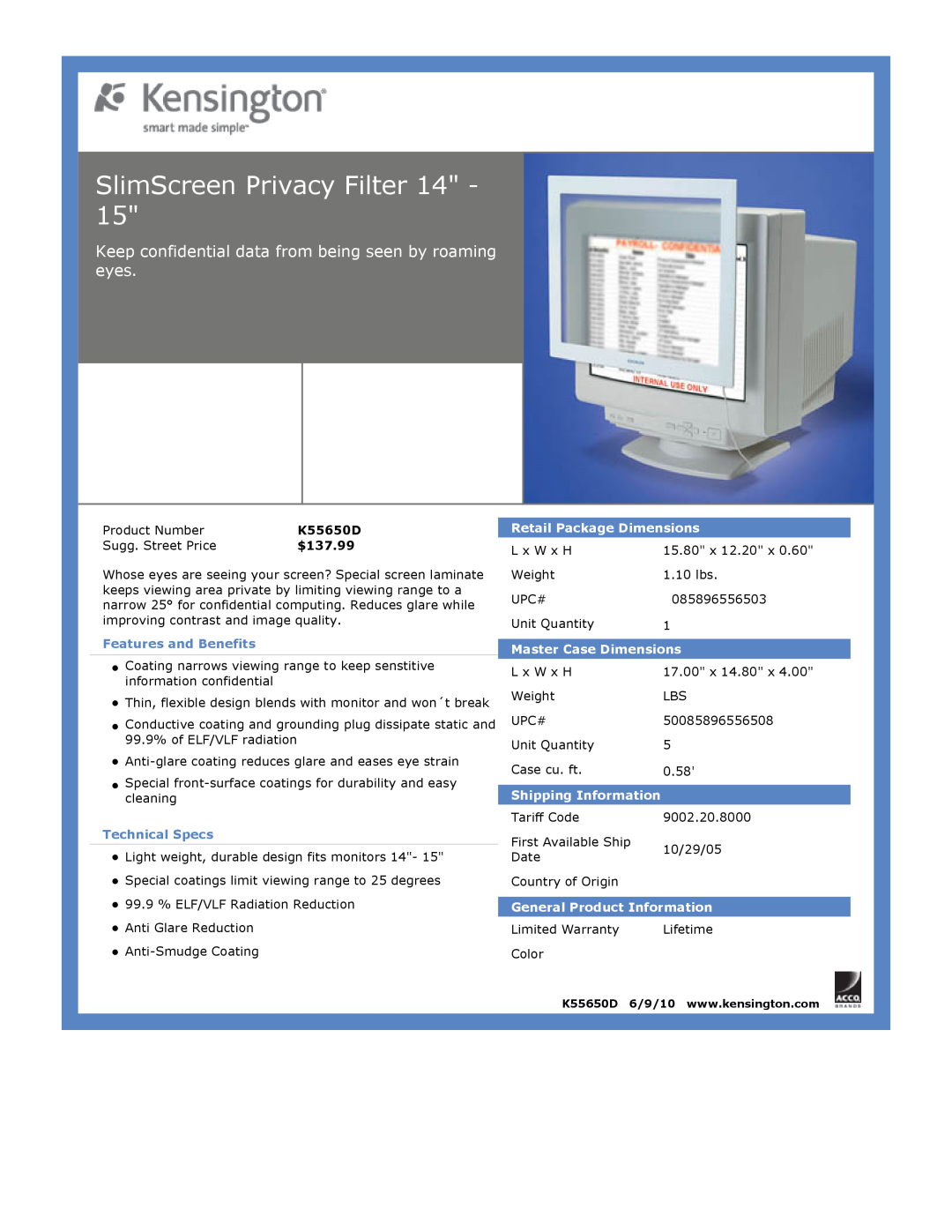 Kensington EU64325 SlimScreen Privacy Filter 14, $137.99, Features and Benefits, Technical Specs, Master Case Dimensions 