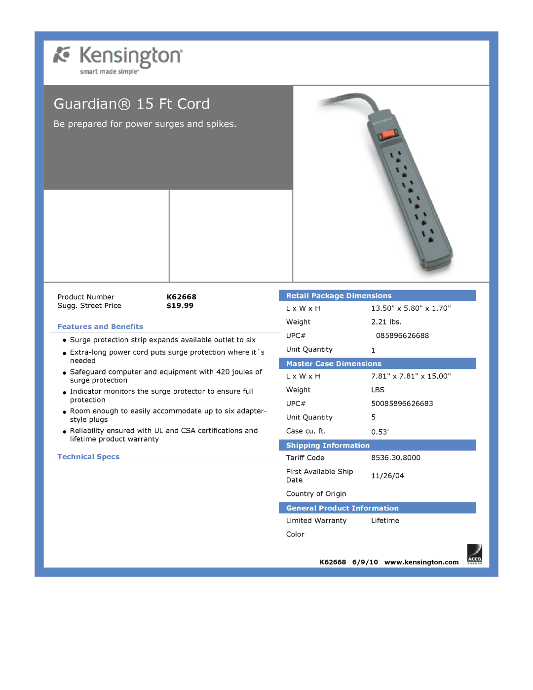 Kensington EU64325 dimensions Guardian 15 Ft Cord, Be prepared for power surges and spikes 