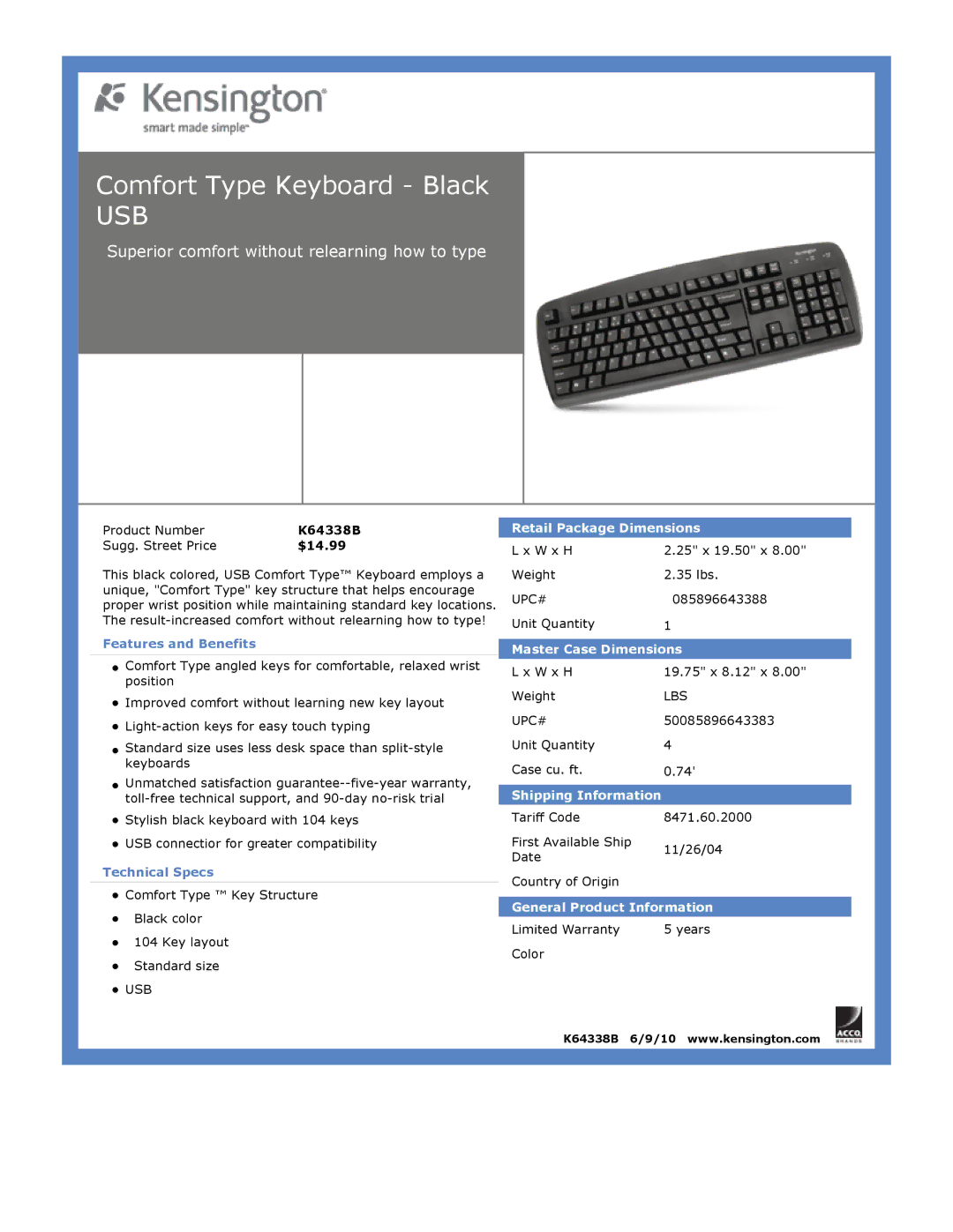 Kensington EU64325 dimensions Comfort Type Keyboard Black, Superior comfort without relearning how to type 