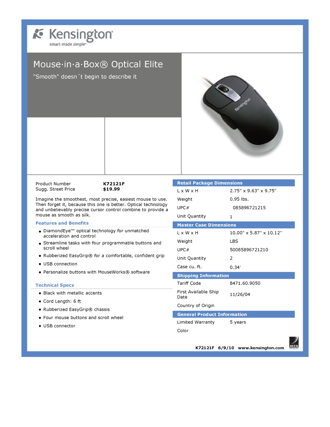 Kensington EU64325 dimensions Mouse·in·a·Box Optical Elite, Smooth doesn´t begin to describe it 