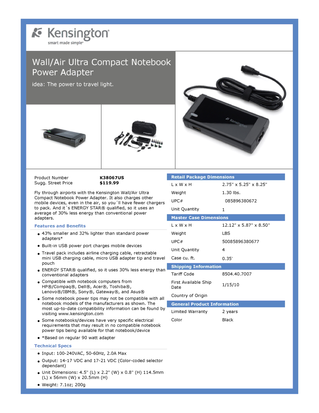 Kensington EU64325 dimensions Wall/Air Ultra Compact Notebook Power Adapter, Idea The power to travel light, $119.99 