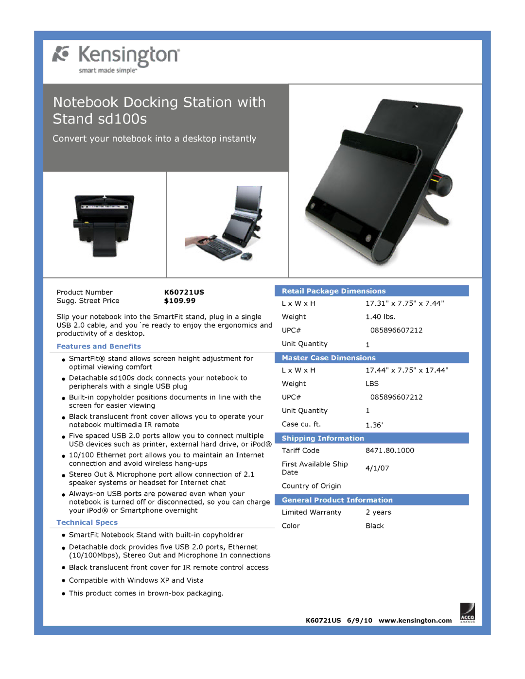 Kensington EU64325 dimensions Convert your notebook into a desktop instantly, $109.99 