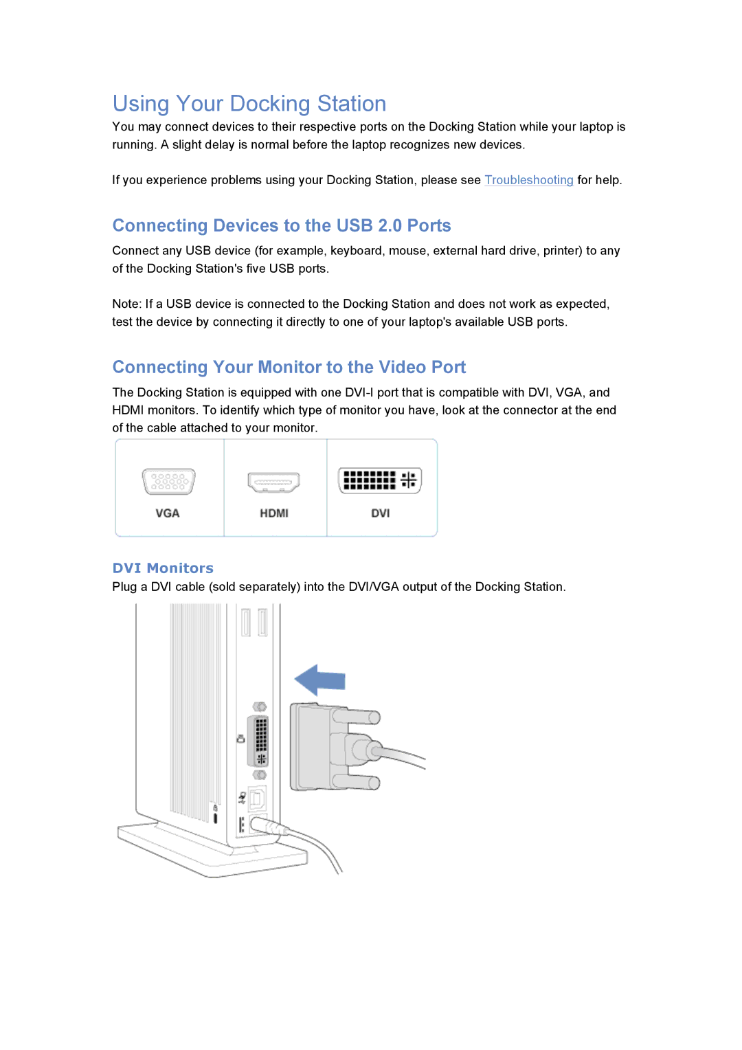 Kensington K33930 specifications Using Your Docking Station, Connecting Devices to the USB 2.0 Ports, DVI Monitors 