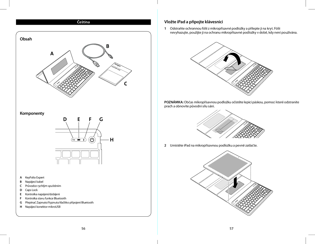 Kensington K39561 quick start Obsah, Komponenty, Vložte iPad a připojte klávesnici 