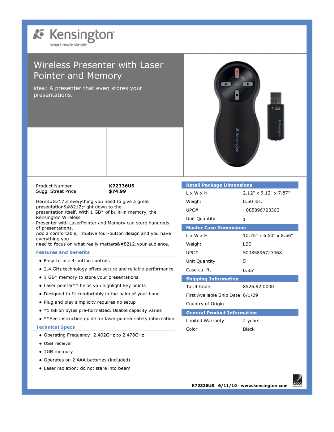 Kensington k72336us dimensions Wireless Presenter with Laser Pointer and Memory, $74.99, Features and Benefits 