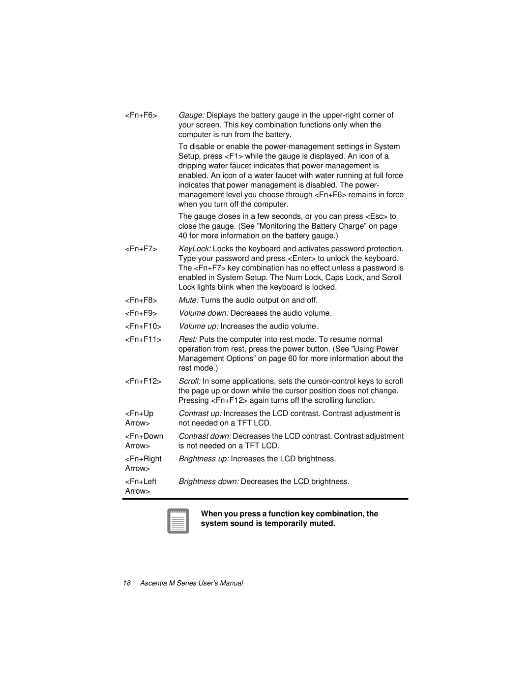 Kensington M Series manual When you press a function key combination 