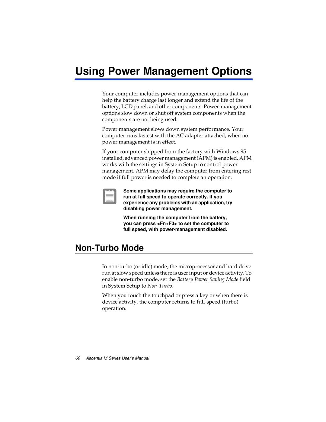 Kensington M Series manual Using Power Management Options, Non-Turbo Mode 