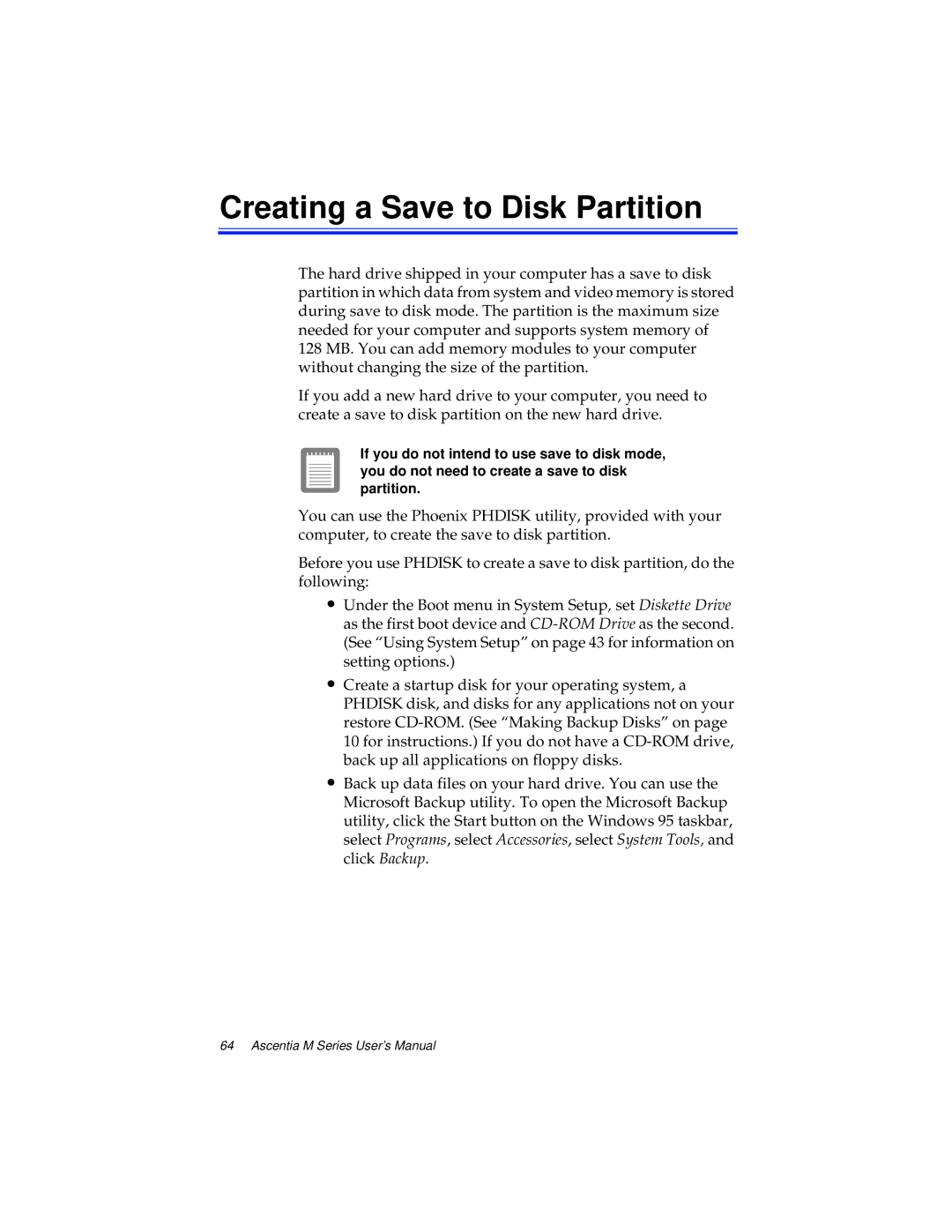 Kensington M Series manual Creating a Save to Disk Partition 