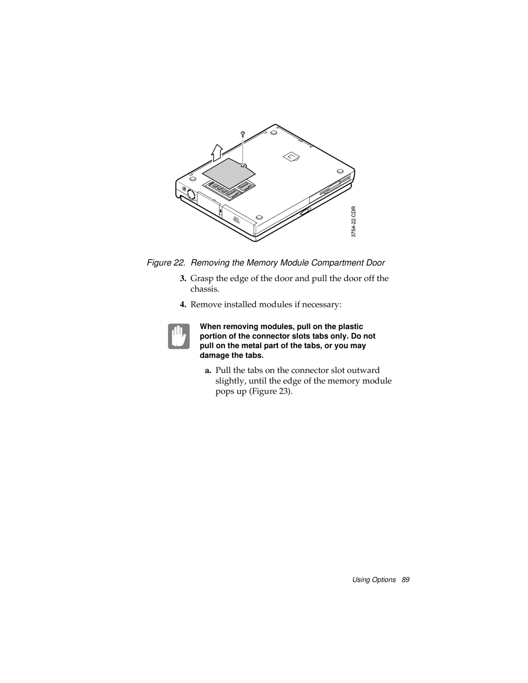 Kensington M Series manual Removing the Memory Module Compartment Door 