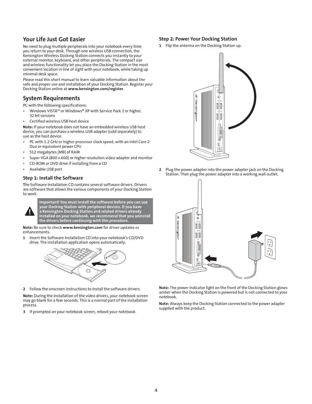 Kensington M01039 manual Your Life Just Got Easier, System Requirements, Install the Software, Power Your Docking Station 