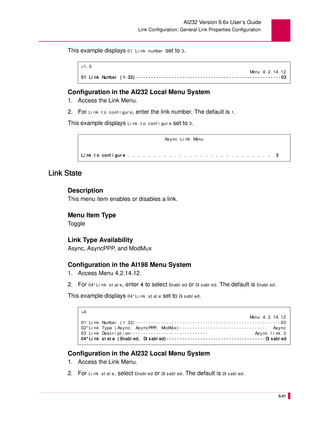 Kentrox AI232 manual Link State, This example displays 01 Link number set to, This menu item enables or disables a link 