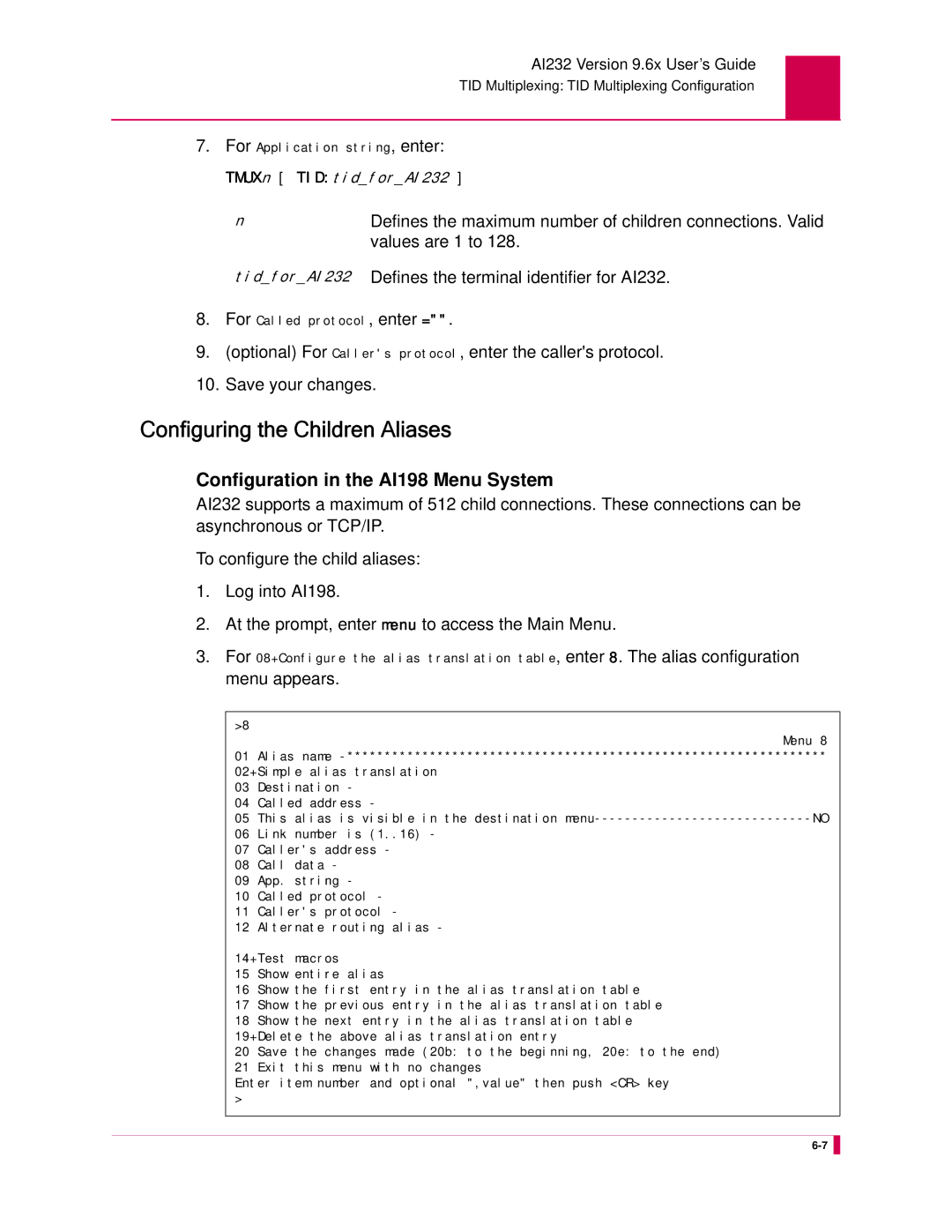 Kentrox manual Configuring the Children Aliases, TidforAI232 Defines the terminal identifier for AI232 