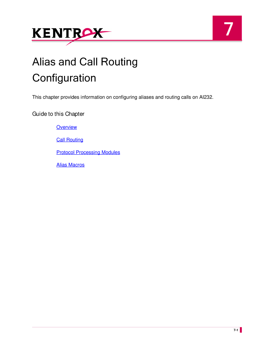 Kentrox AI232 manual Alias and Call Routing Configuration 