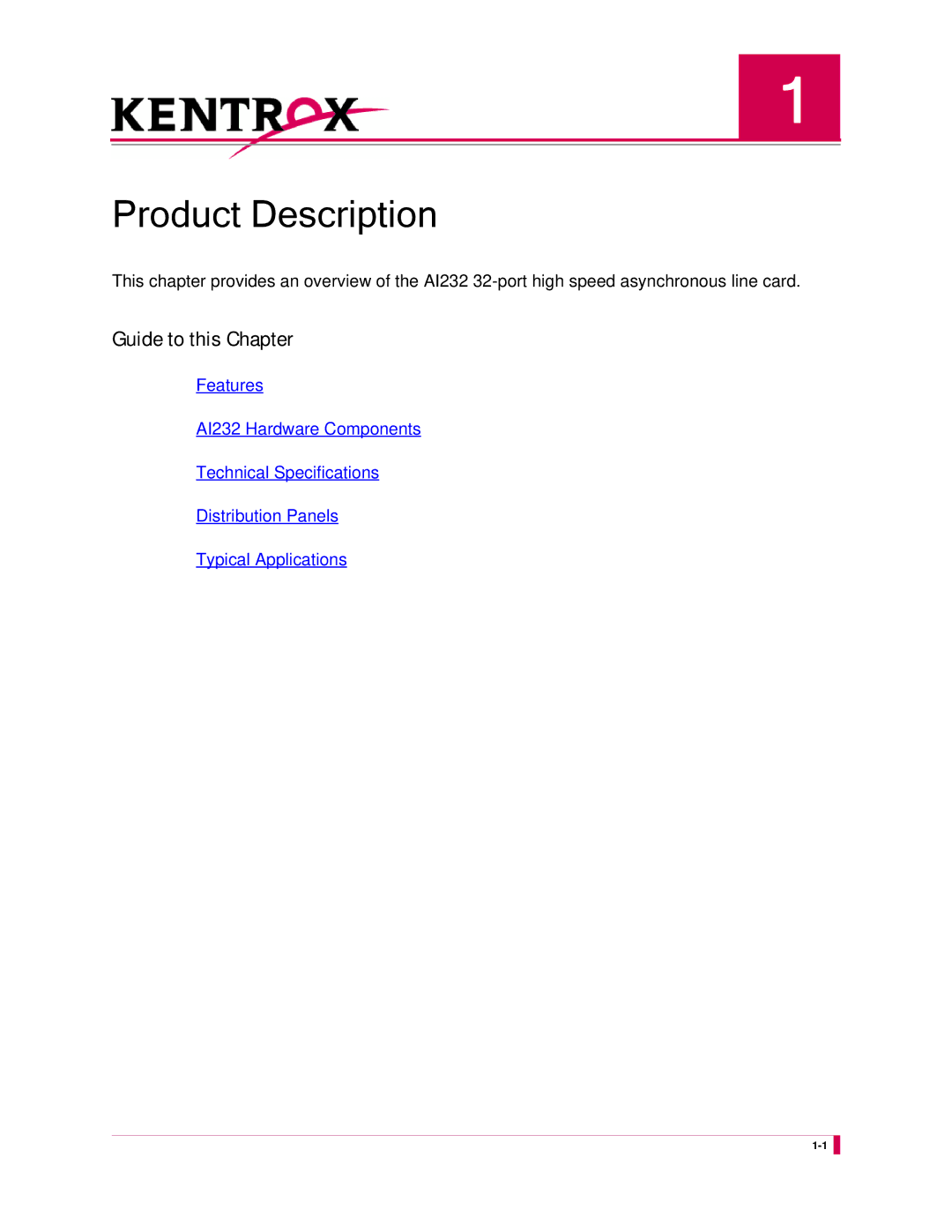 Kentrox AI232 manual Product Description 