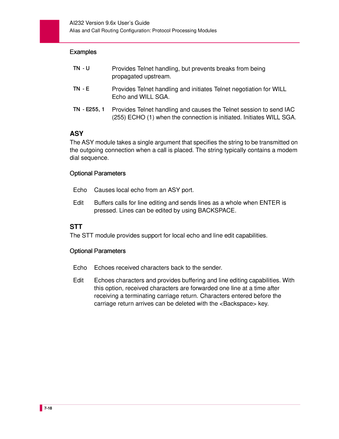 Kentrox AI232 manual Provides Telnet handling, but prevents breaks from being, Propagated upstream, Echo and will SGA 