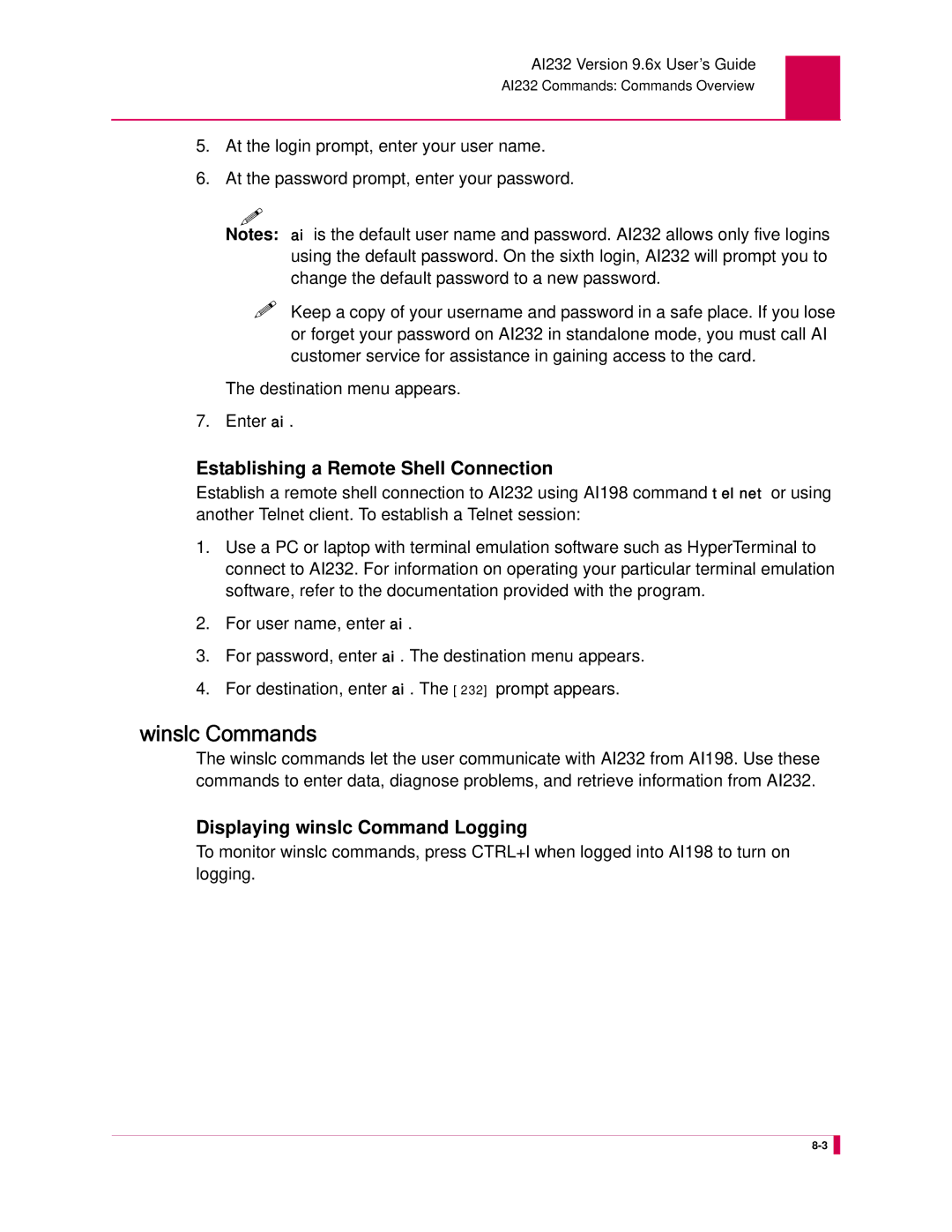 Kentrox AI232 manual Winslc Commands, Establishing a Remote Shell Connection, Displaying winslc Command Logging 