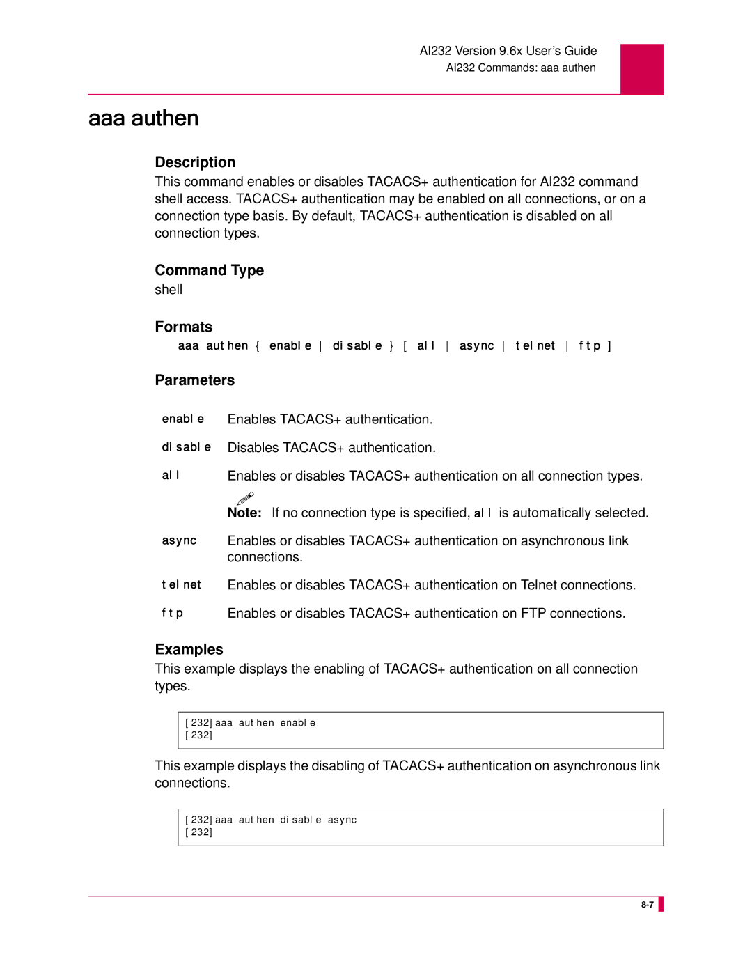 Kentrox AI232 manual Aaa authen, Enables TACACS+ authentication, Disables TACACS+ authentication, Connections 