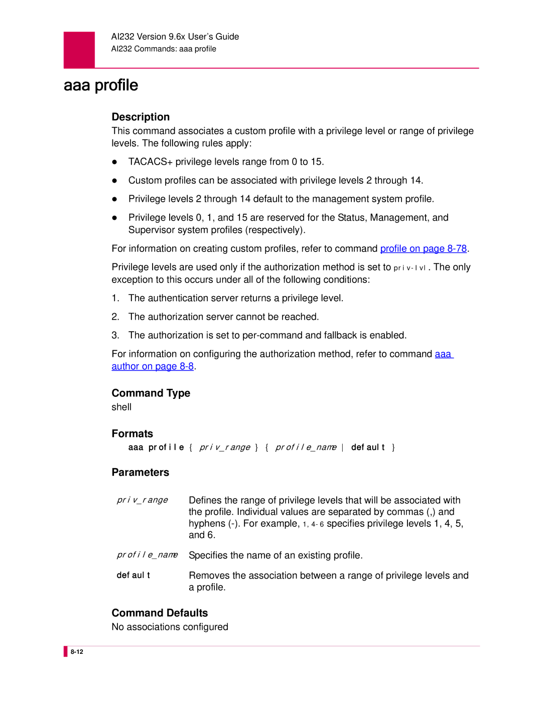 Kentrox AI232 Aaa profile, Profile. Individual values are separated by commas, Specifies the name of an existing profile 