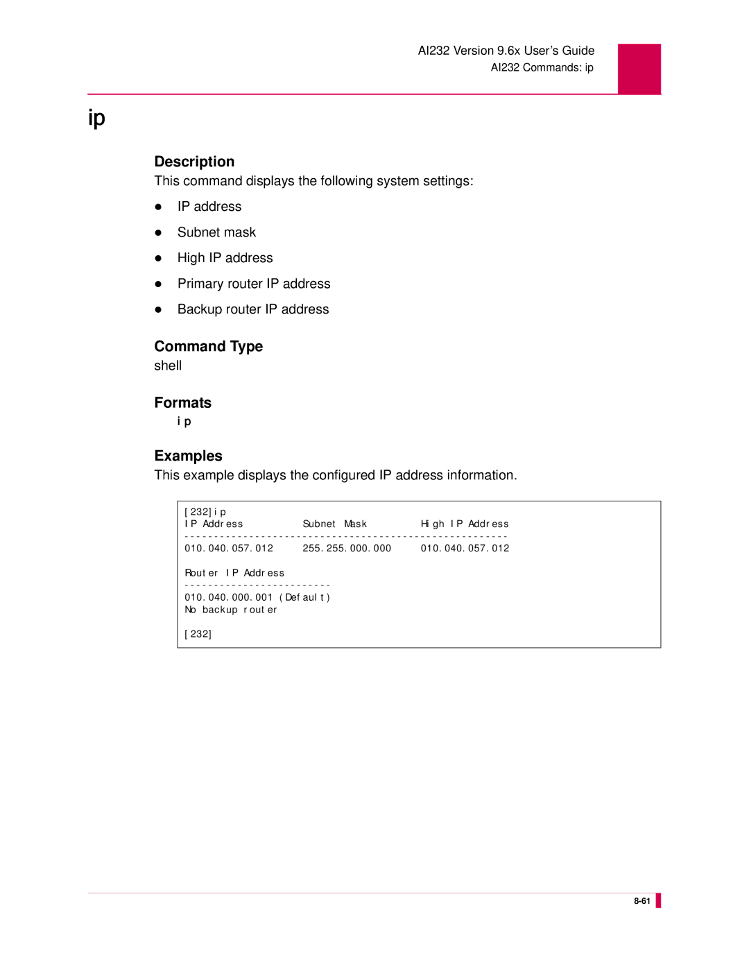 Kentrox AI232 manual This example displays the configured IP address information 