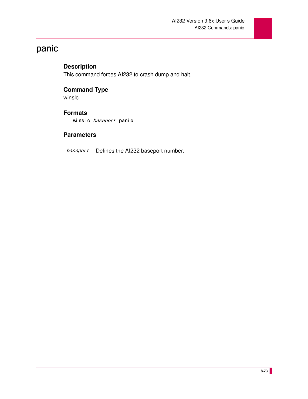 Kentrox Panic, This command forces AI232 to crash dump and halt, Winslc, Baseport Defines the AI232 baseport number 