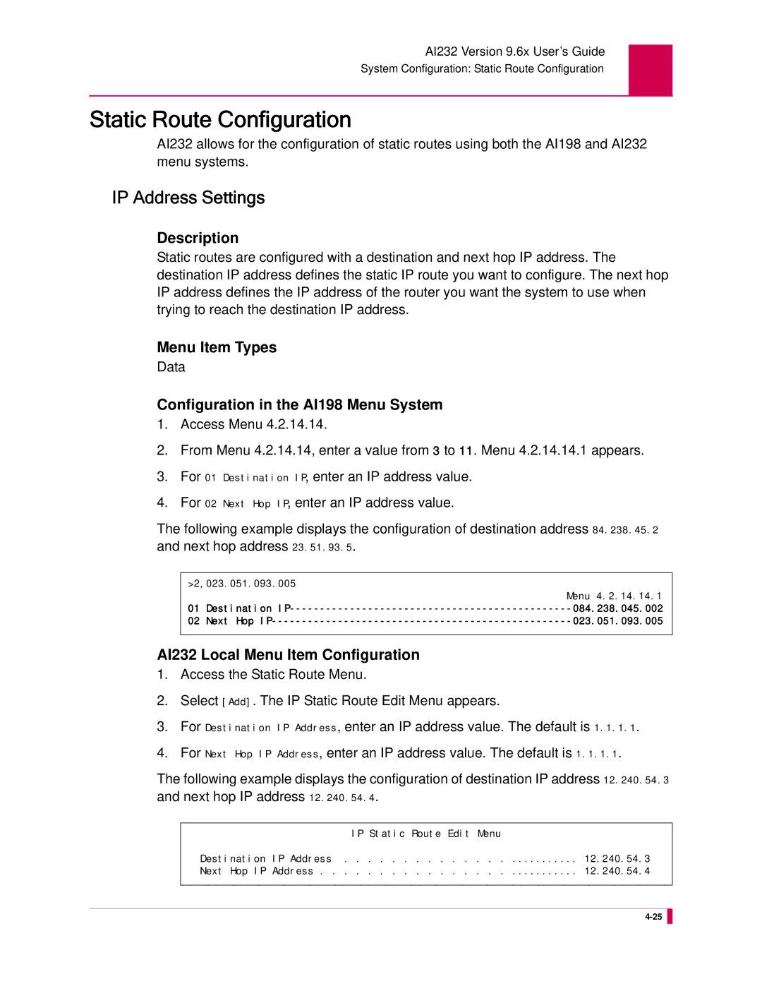 Kentrox AI232 manual Static Route Configuration, IP Address Settings 