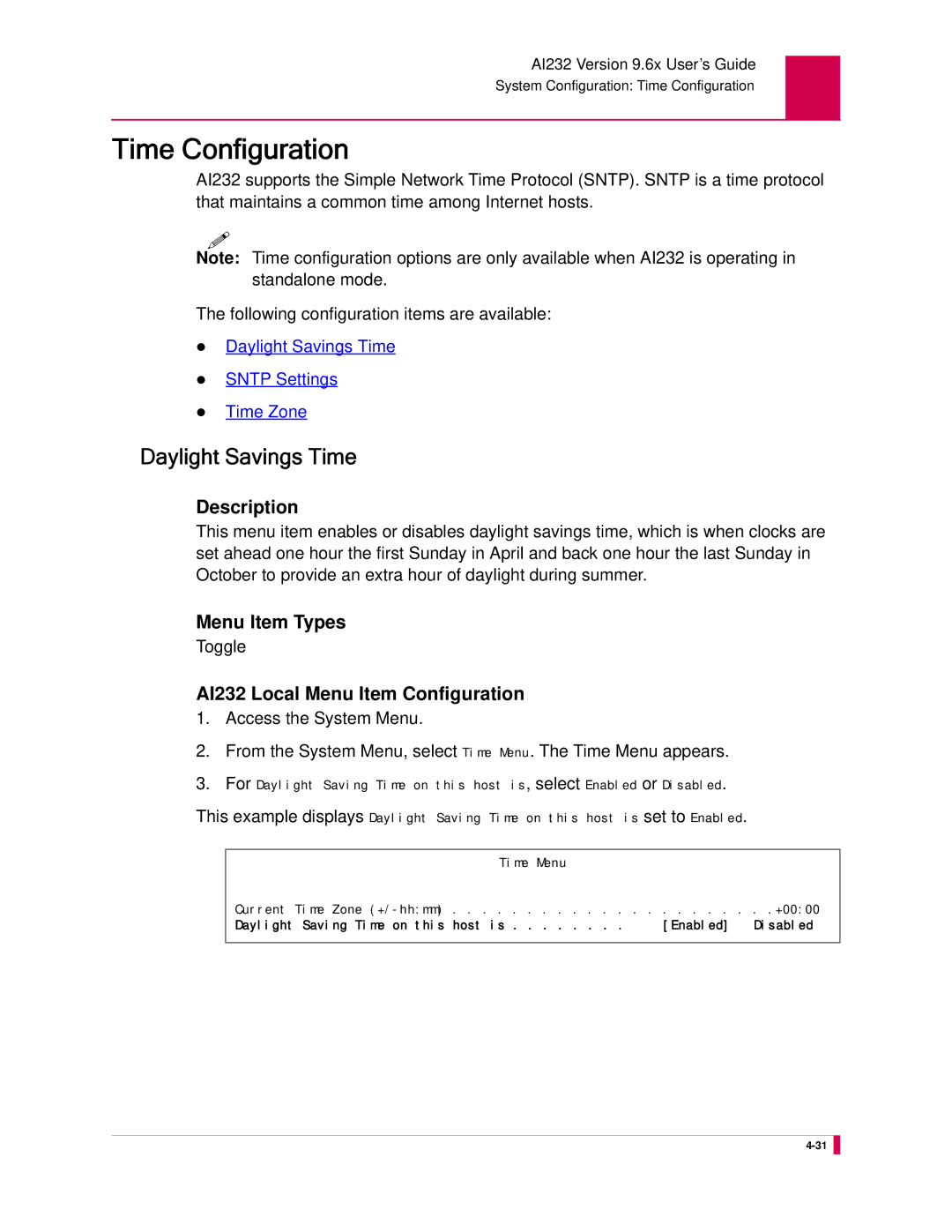 Kentrox AI232 manual Time Configuration, Daylight Savings Time 