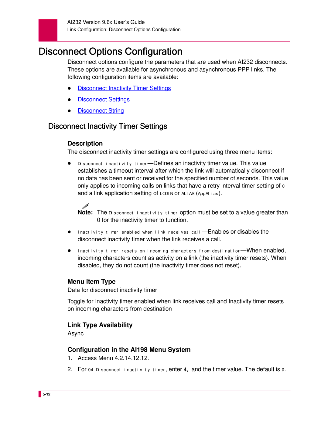 Kentrox AI232 manual Disconnect Options Configuration, Disconnect Inactivity Timer Settings 