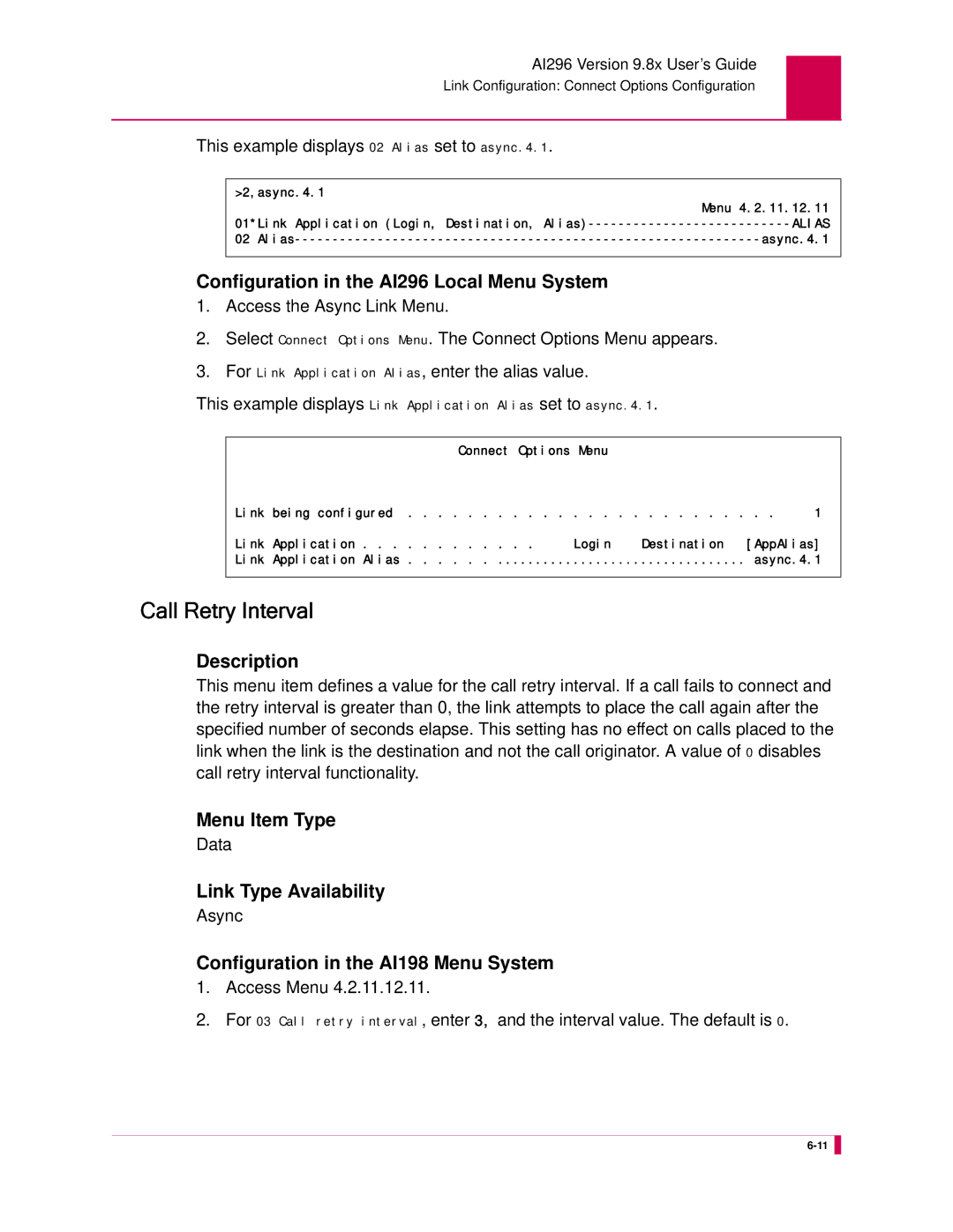 Kentrox AI296 manual Call Retry Interval, This example displays 02 Alias set to async.4.1 