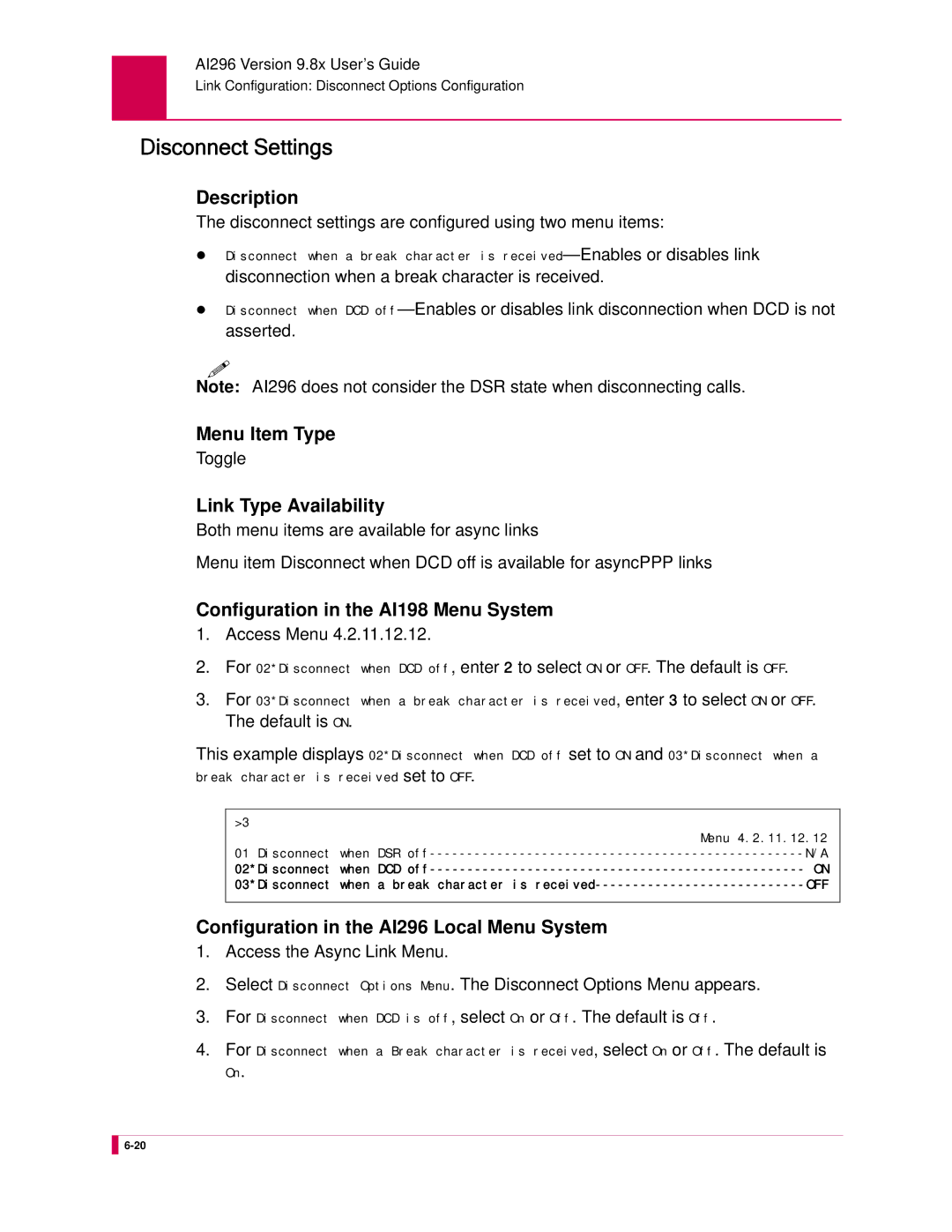 Kentrox AI296 manual Disconnect Settings, Disconnect settings are configured using two menu items, Default is on 