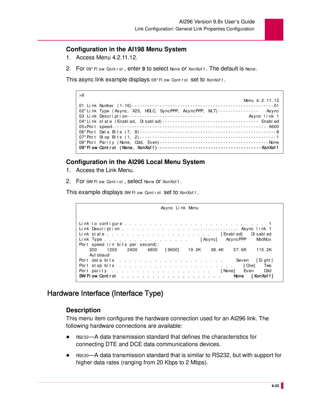 Kentrox AI296 manual Hardware Interface Interface Type, Access the Link Menu 