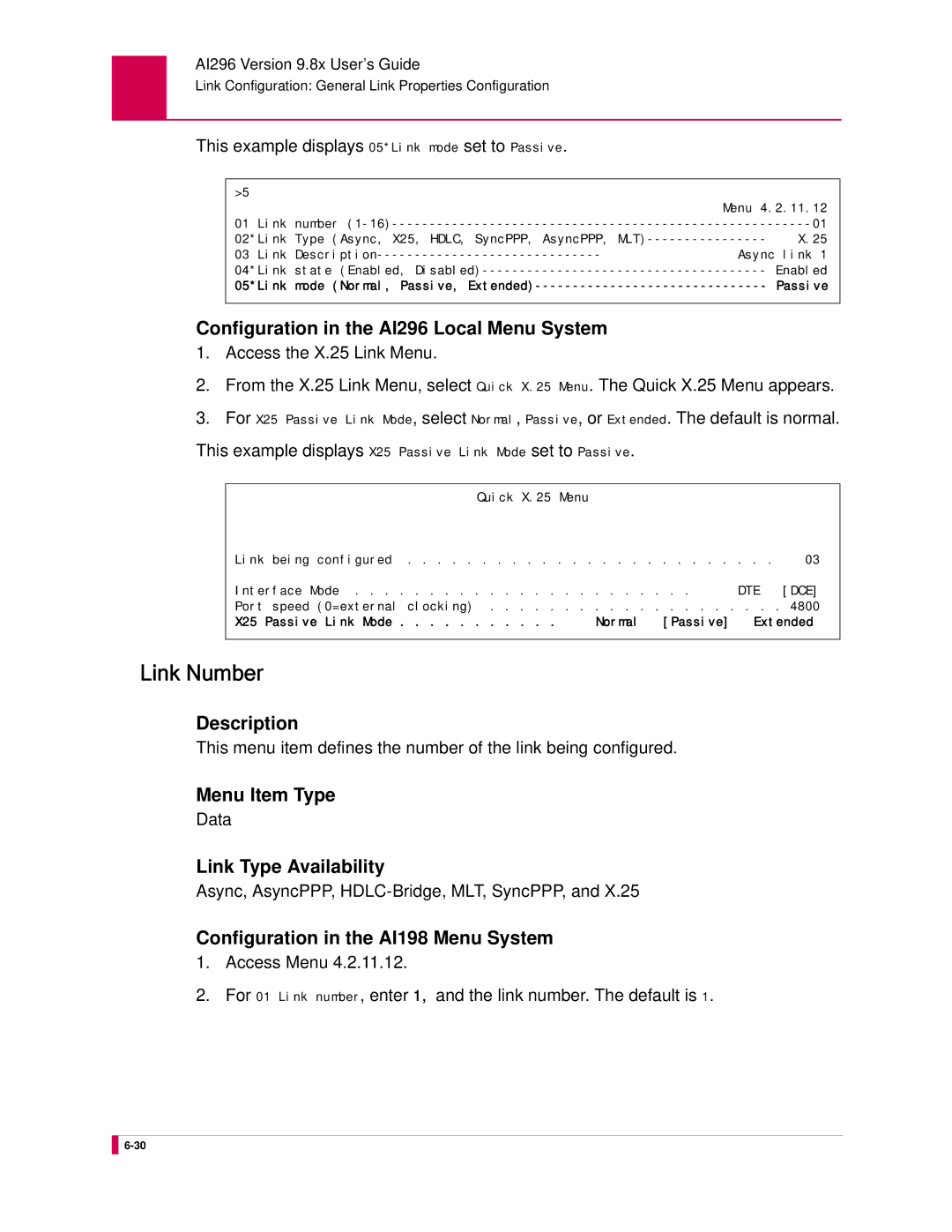 Kentrox AI296 manual Link Number, This example displays 05*Link mode set to Passive 