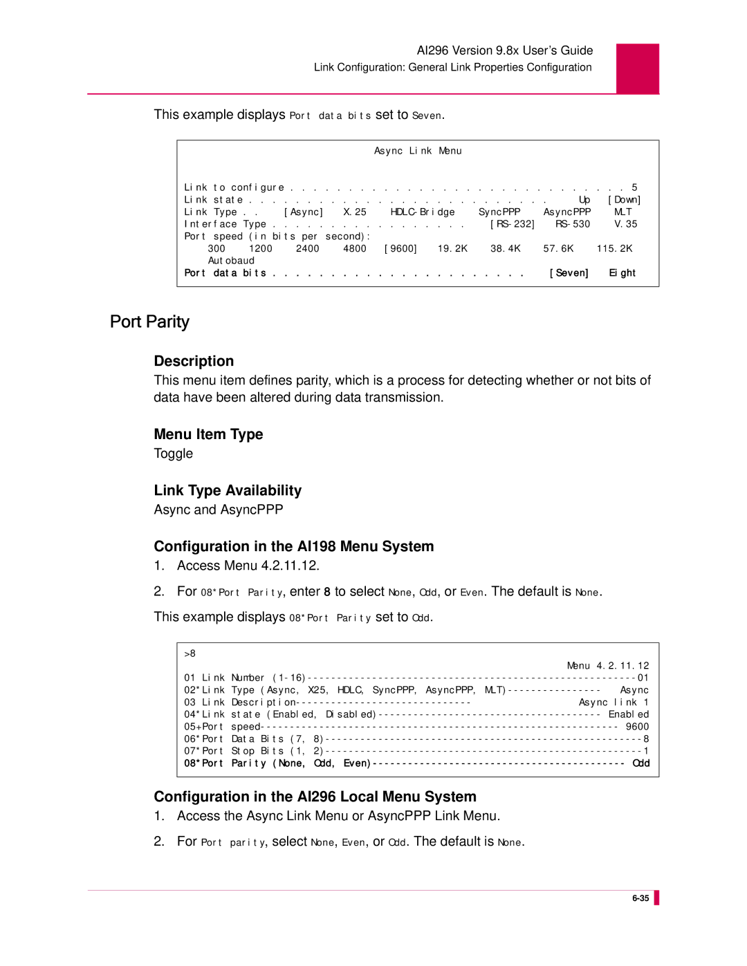 Kentrox AI296 manual Port Parity, This example displays Port data bits set to Seven 