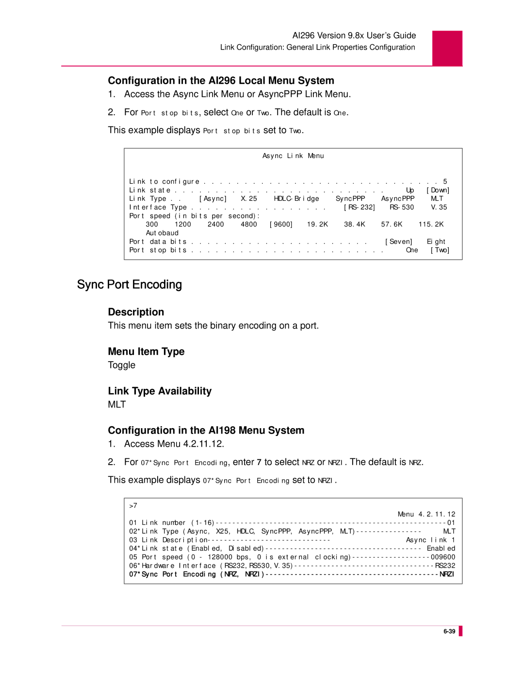 Kentrox AI296 manual Sync Port Encoding, This menu item sets the binary encoding on a port 