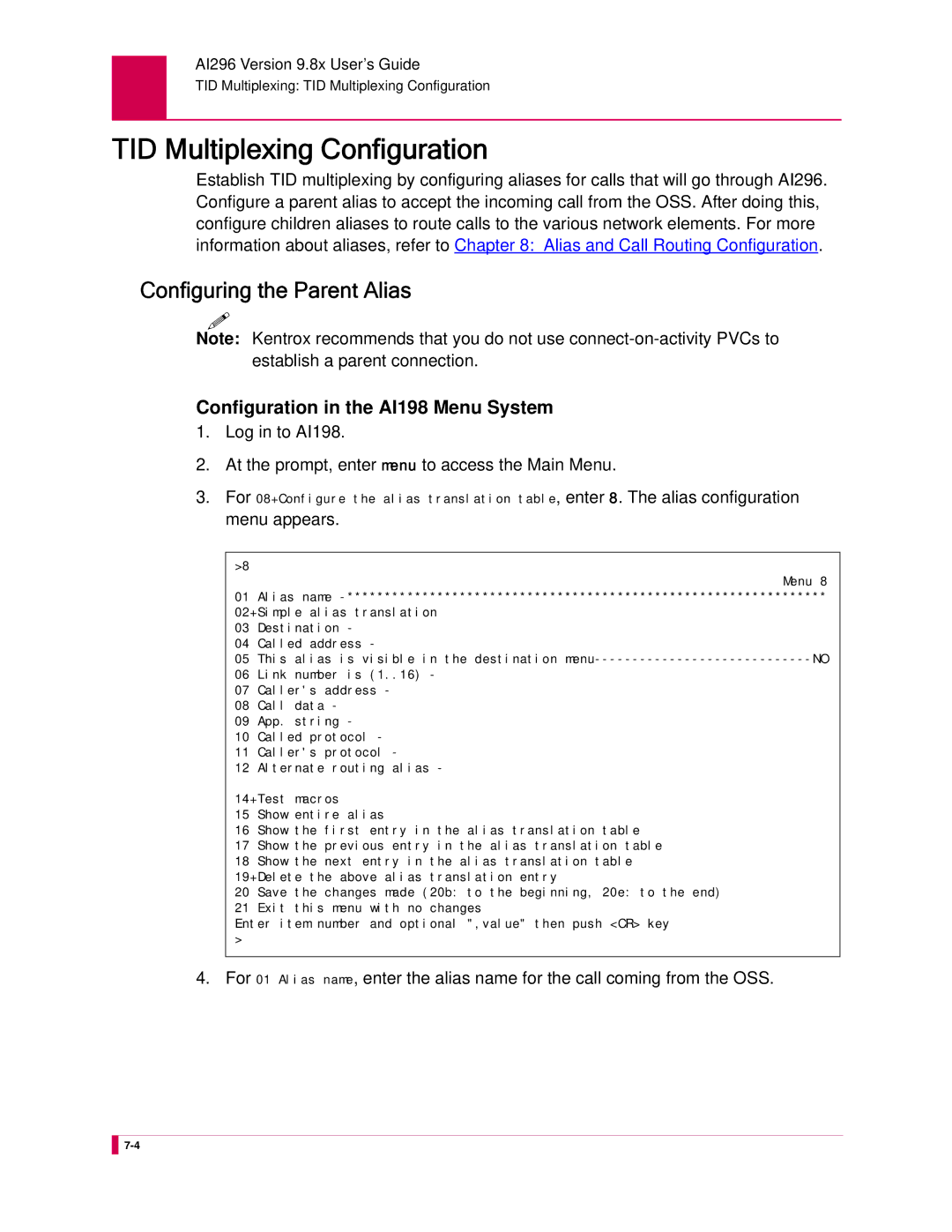 Kentrox AI296 manual TID Multiplexing Configuration, Configuring the Parent Alias, Menu appears 