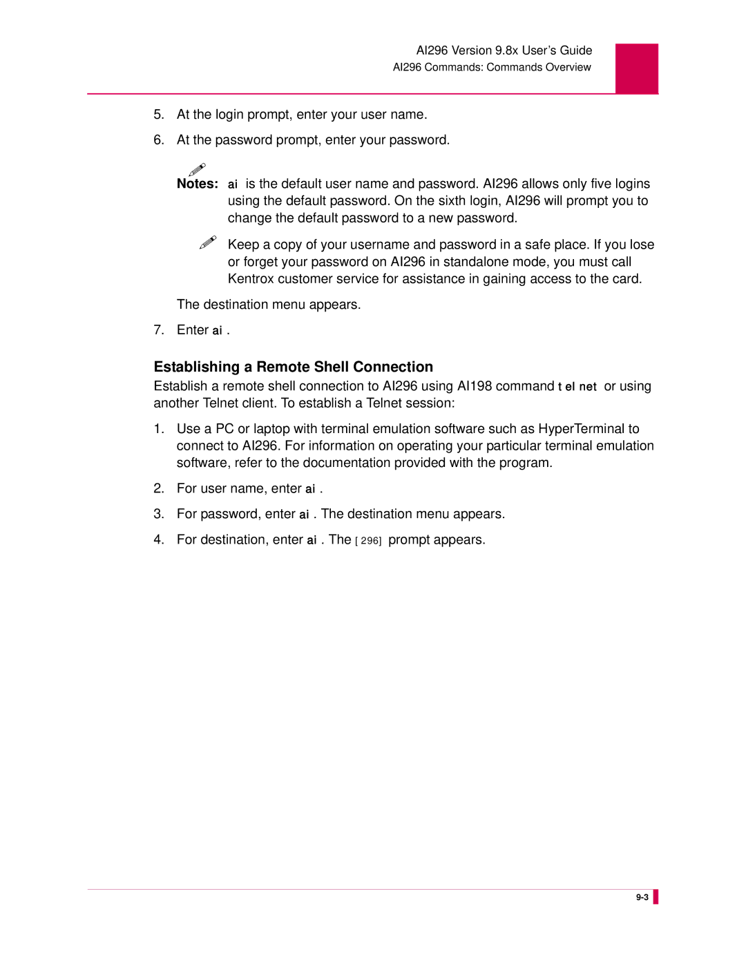 Kentrox AI296 manual Establishing a Remote Shell Connection 
