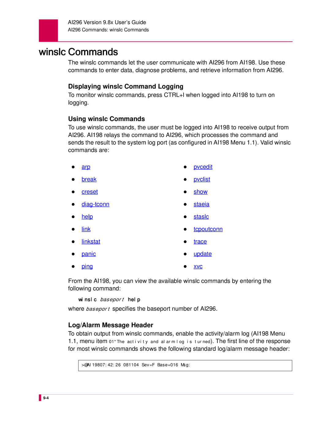 Kentrox AI296 manual Winslc Commands, Displaying winslc Command Logging, Using winslc Commands, Log/Alarm Message Header 