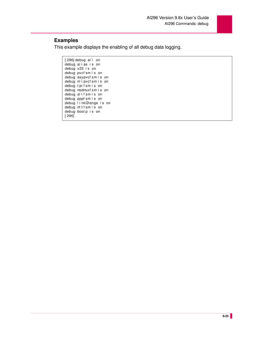 Kentrox AI296 manual This example displays the enabling of all debug data logging 