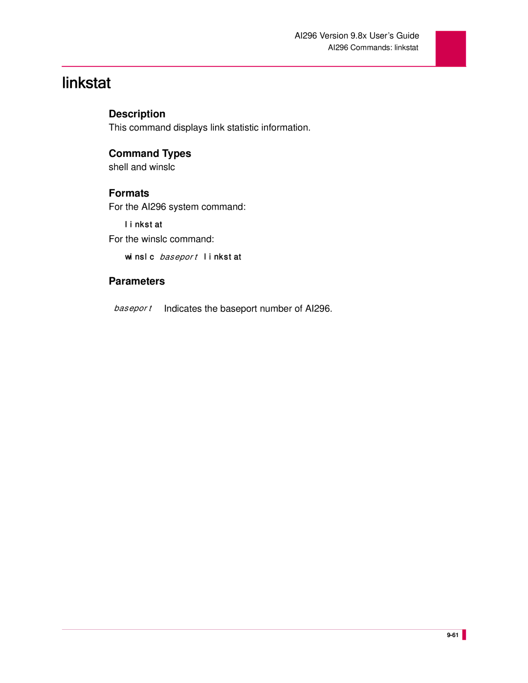 Kentrox manual Linkstat, This command displays link statistic information, For the AI296 system command 