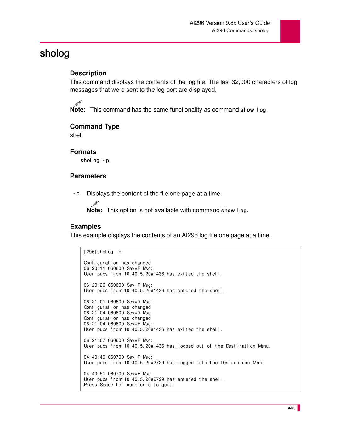 Kentrox AI296 manual Sholog, PDisplays the content of the file one page at a time 