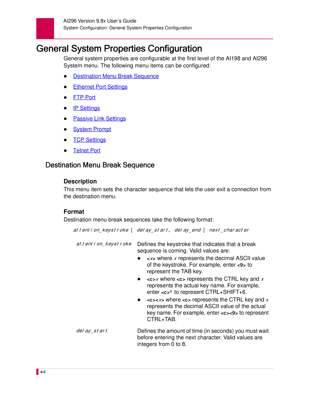 Kentrox AI296 manual General System Properties Configuration, Destination Menu Break Sequence, Description, Format 