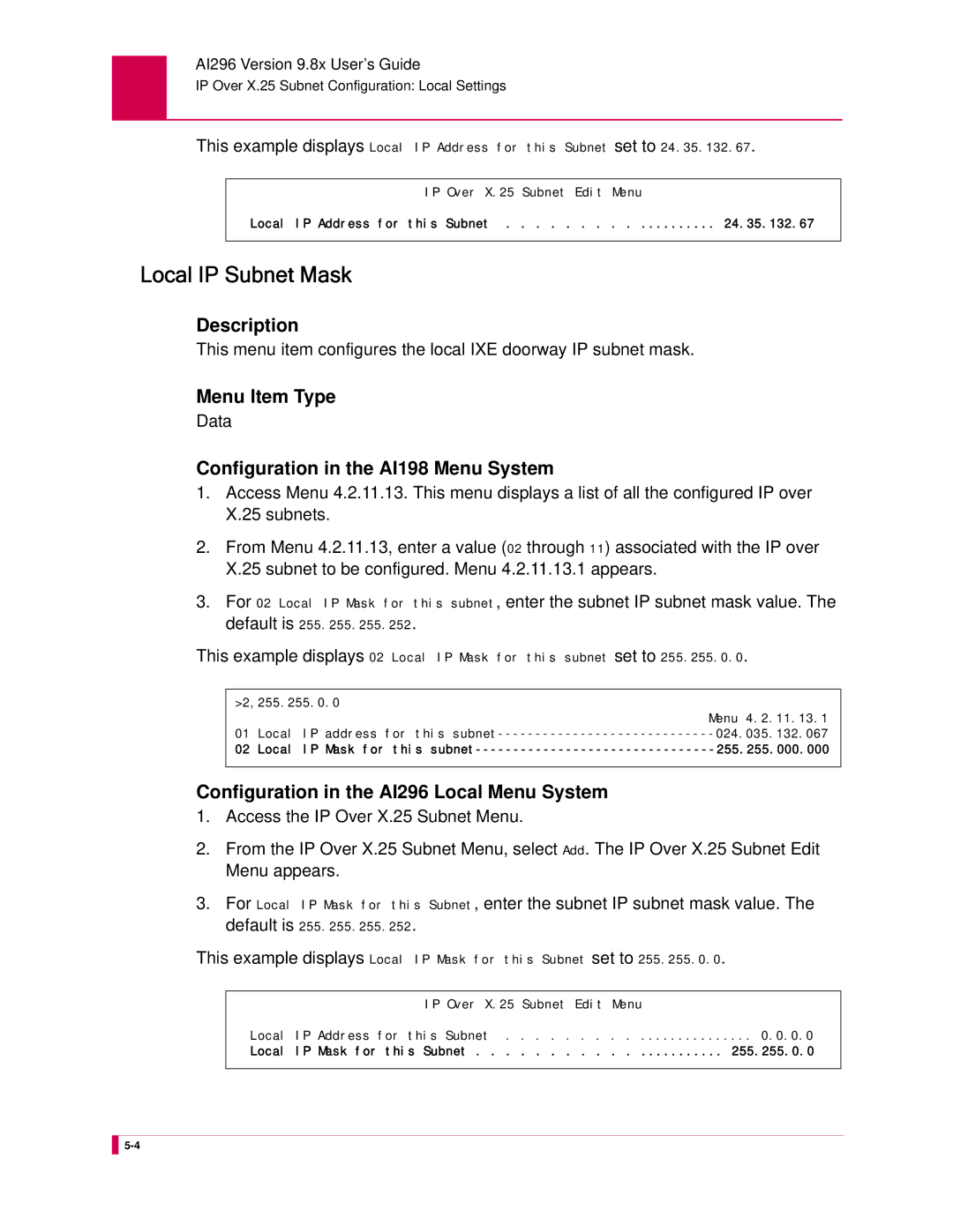 Kentrox AI296 manual Local IP Subnet Mask 