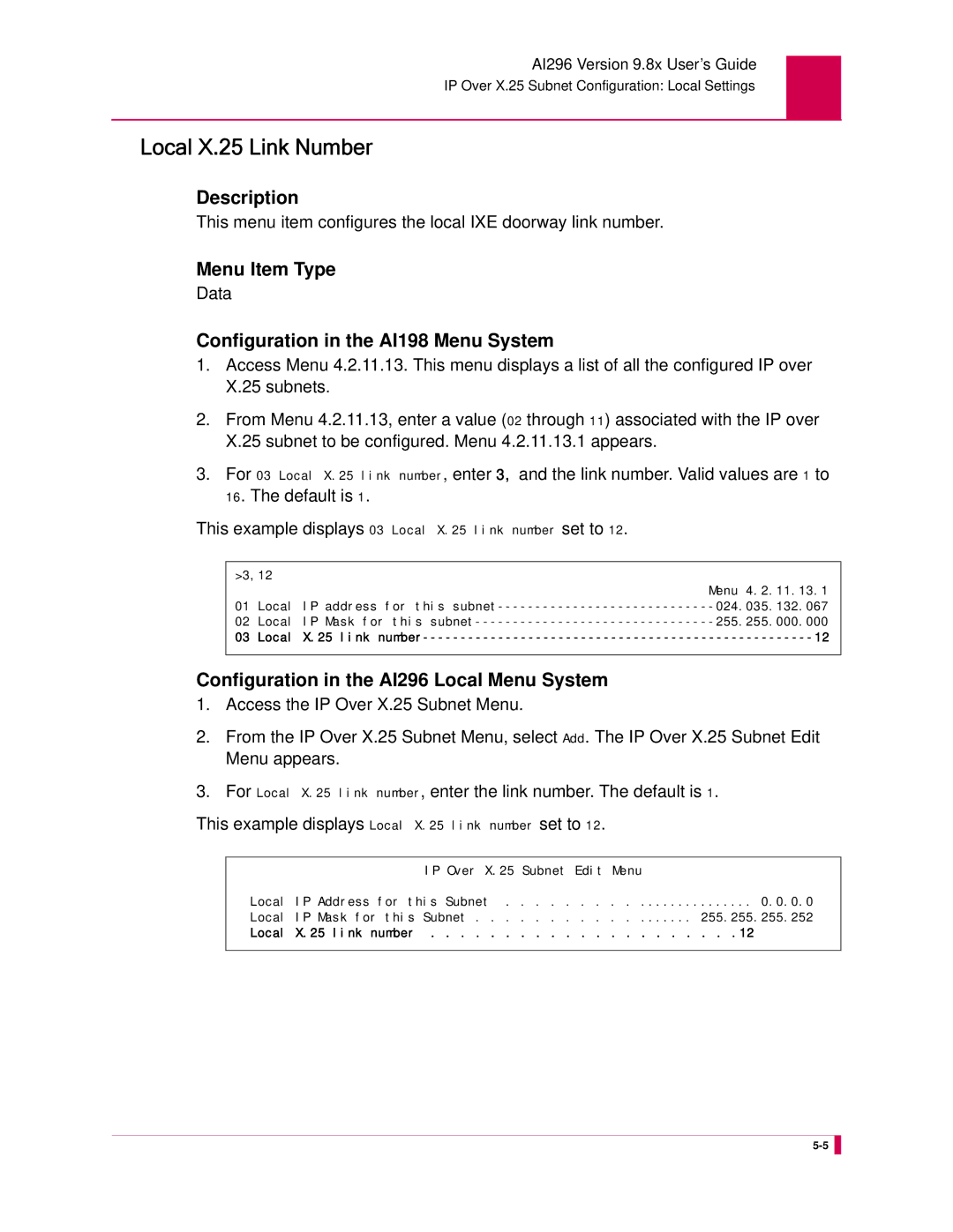 Kentrox AI296 manual Local X.25 Link Number, This menu item configures the local IXE doorway link number 